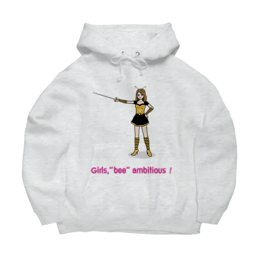 Girls,“bee”ambitious！ Big Hoodie