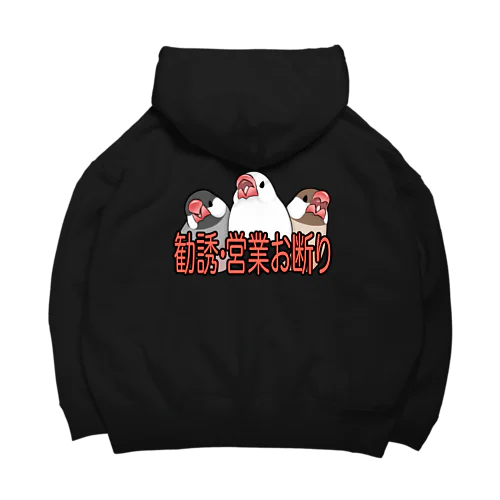 勧誘営業お断り文鳥 Big Hoodie