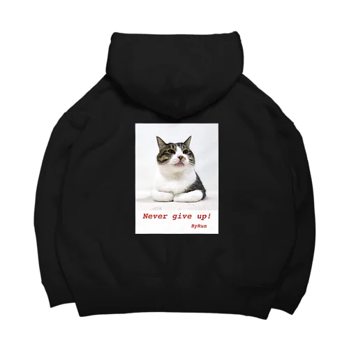 Never give up! Big Hoodie