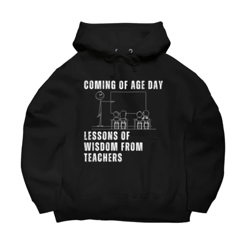 Coming of Age Day: Lessons of Wisdom from Teachers ビッグシルエットパーカー