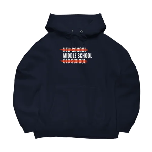 MIDDLE SCHOOL Big Hoodie