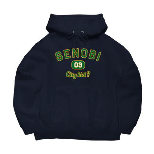 SENOBI - City kid ? -   Big Hoodie