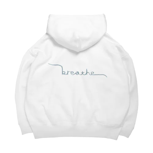 Breathe Big Hoodie