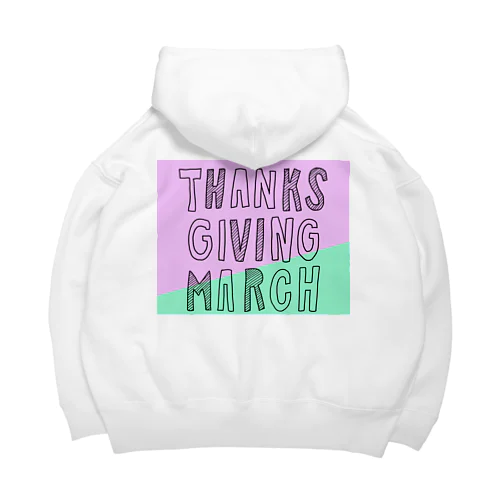 初ワンマンライブ『THANKS GIVING MARCH』 Big Hoodie