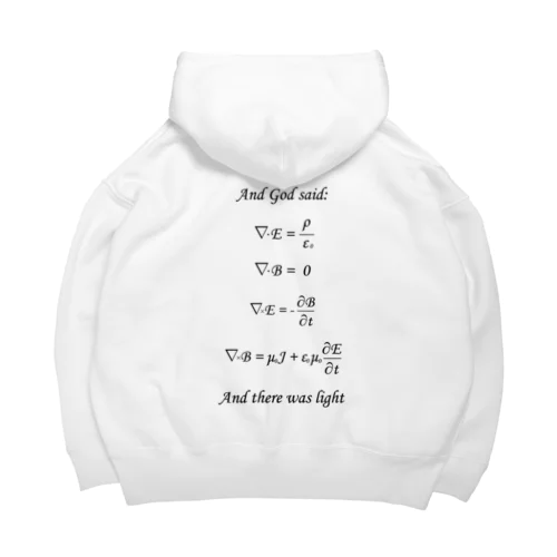 Maxwell方程式よあれ！ Big Hoodie