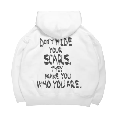 Don't hide your scars! ビッグシルエットパーカー