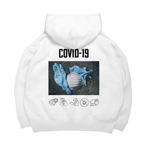 コロナ（COVID-19）早く収束しないかなぁ。 Big Hoodie