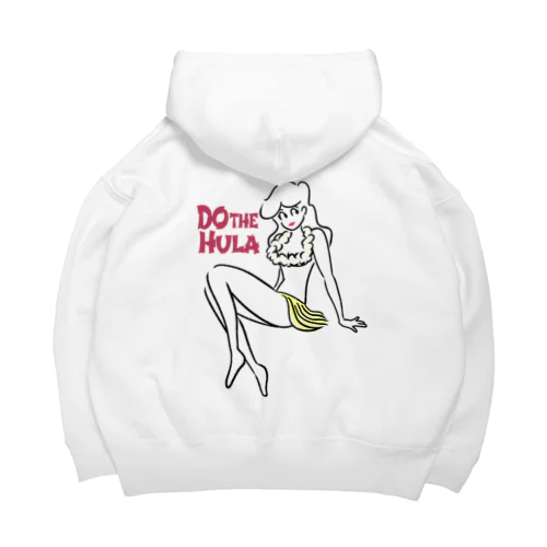 Do the hula Big Hoodie