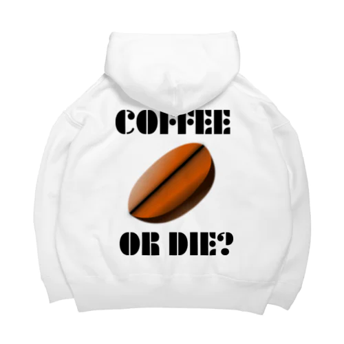 ダサキレh.t.『COFFEE OR DIE?』 ビッグシルエットパーカー