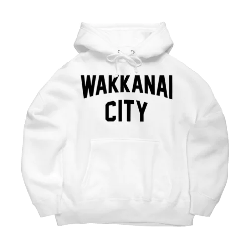 稚内市 WAKKANAI CITY ビッグシルエットパーカー