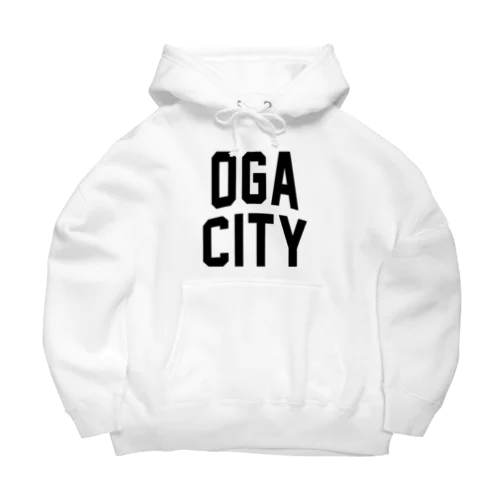 男鹿市 OGA CITY Big Hoodie