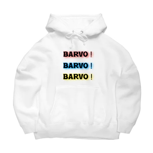 BARVO！BARVO！BARVO！ Big Hoodie