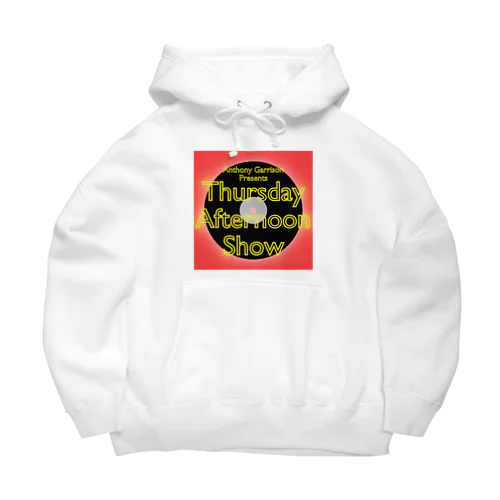 Anthony Garrison presents Thursday Afternoon Show Big Hoodie