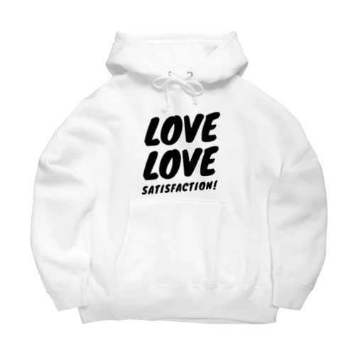 ラブラブまんぞくビッグシルエットパーカー。 Big Hoodie