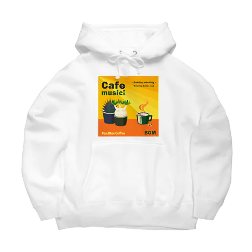 Cafe music2023 -Sunday morning- Big Hoodie