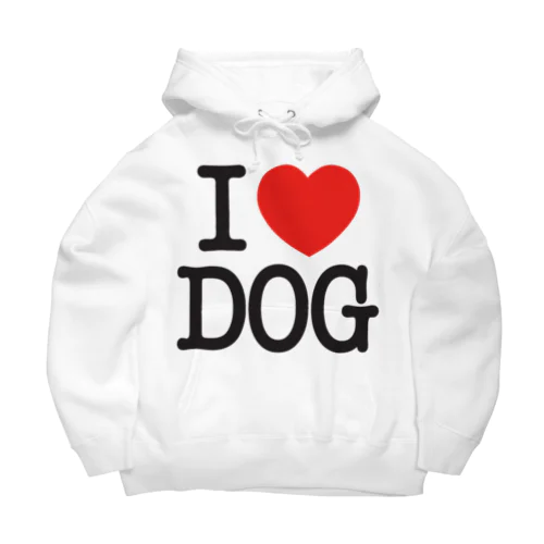 I LOVE DOG-アイラブドッグ- Big Hoodie