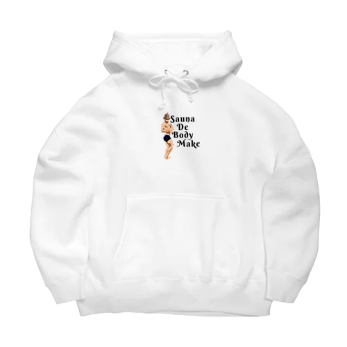 Sauna De Body Make Big Hoodie