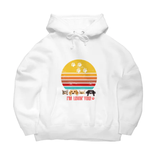 I'm Lovin' you! ワンちゃんネコちゃん Big Hoodie