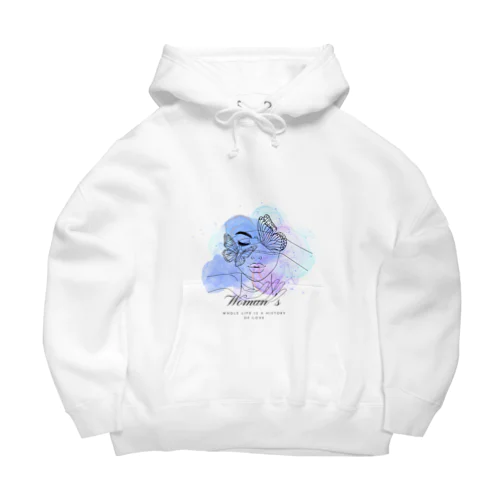 Woman' whole life is a history of love. Blue ver. Big Hoodie