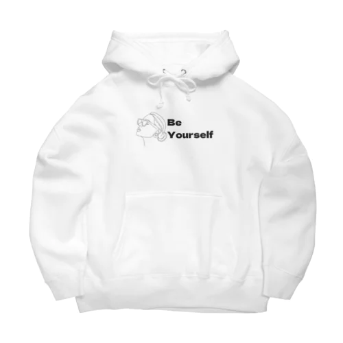 Be yourself  Big Hoodie