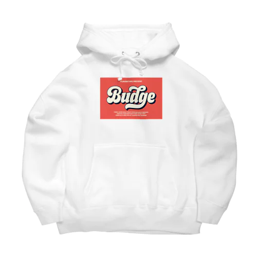 Budge Big Hoodie