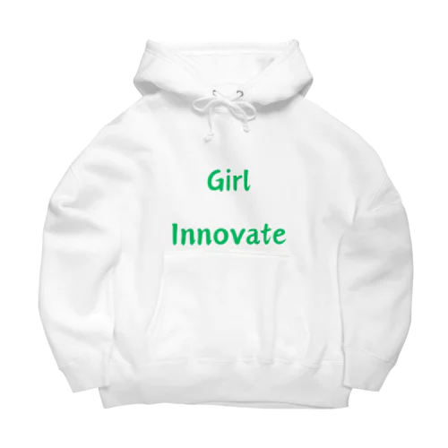 Girl Innovate-女性が革新的であることを指す言葉 ビッグシルエットパーカー