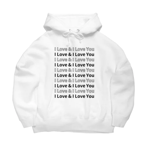 I Love & I Love You Big Hoodie