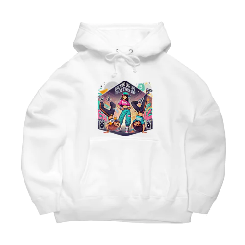 「ステップ一つ一つに命を吹き込む」 Big Hoodie