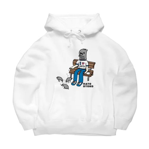 ハトにエサをやるハト男 Big Hoodie