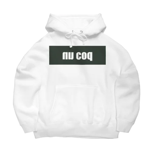 nu coq Big Hoodie