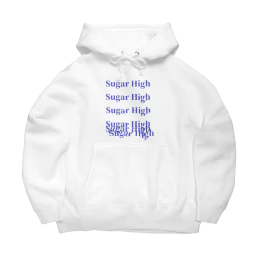 Sugar High...! Big Hoodie