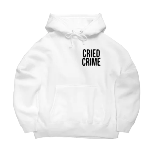 CRIED CRIME Big Hoodie