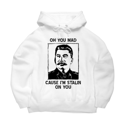 Oh you mad? Big Hoodie