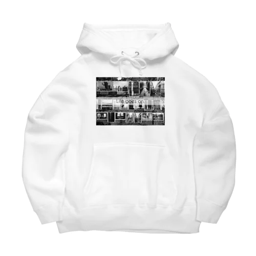 Life goes on. Big Hoodie