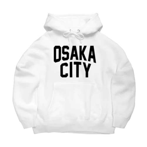 大阪 OSAKA CITY アイテム ビッグシルエットパーカー