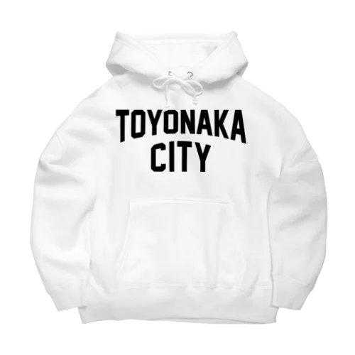 toyonaka city　豊中ファッション　アイテム Big Hoodie