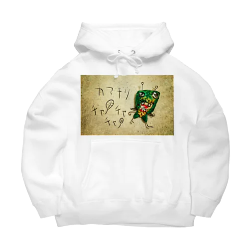 カマキリ チャ🌱チャ🌱チャ Big Hoodie