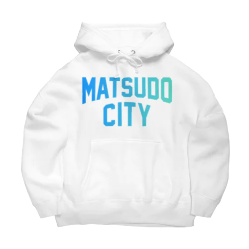 松戸市 MATSUDO CITY ビッグシルエットパーカー