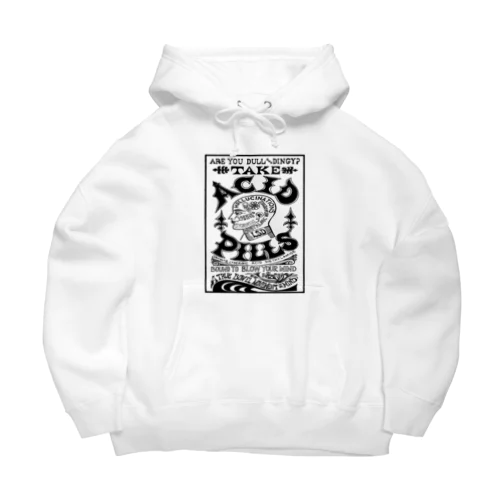 TAKE ACID PILLS_BLK Big Hoodie