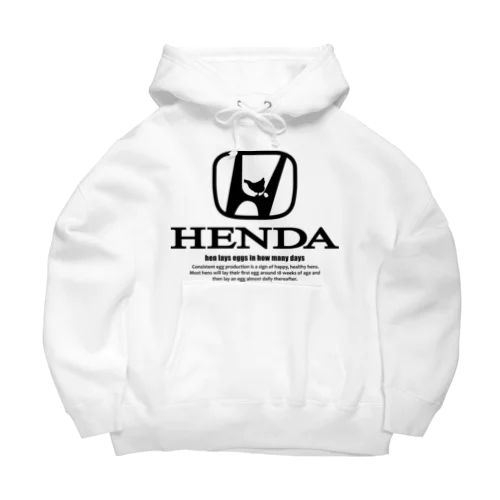 HENは、めんどり。 Big Hoodie