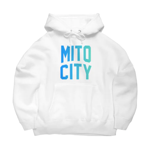 水戸市 MITO CITY ビッグシルエットパーカー