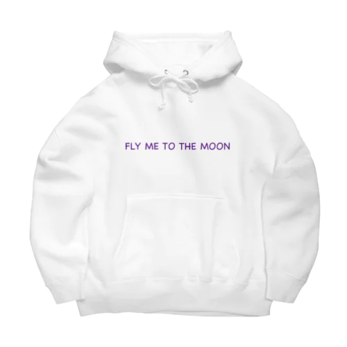 FLY ME TO THE MOON  Big Hoodie