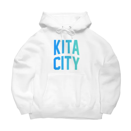 北区 KITA CITY ロゴブルー Big Hoodie