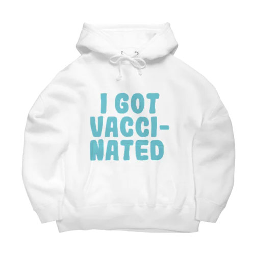 I GOT VACCINATED SUMMER Big Hoodie