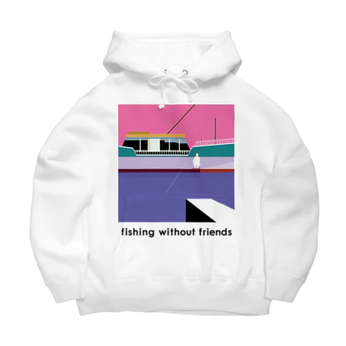 fishing without friends 2 ビッグシルエットパーカー