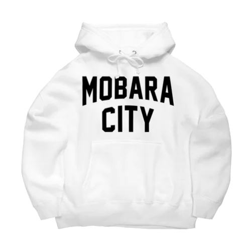 茂原市 MOBARA CITY Big Hoodie