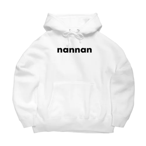 nannanグッズなんなん？ Big Hoodie