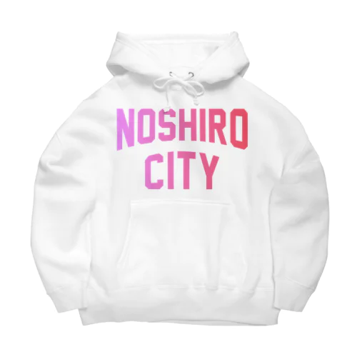 能代市 NOSHIRO CITY Big Hoodie