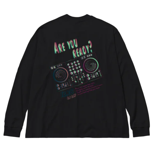 DJ TypeA Big Long Sleeve T-Shirt