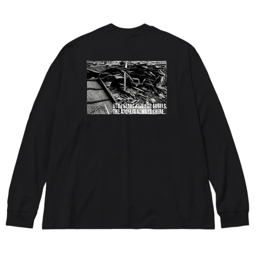 The Angel is always there ~ Beyond the rubble Big Long Sleeve T-Shirt